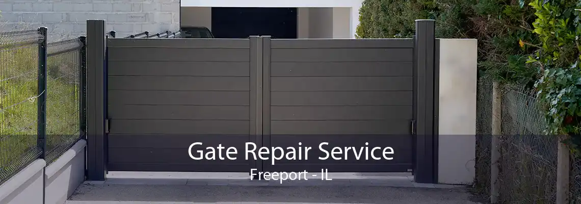 Gate Repair Service Freeport - IL