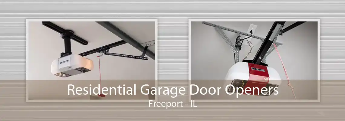 Residential Garage Door Openers Freeport - IL