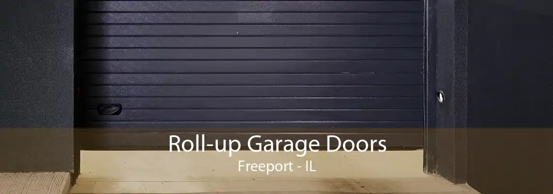 Roll-up Garage Doors Freeport - IL